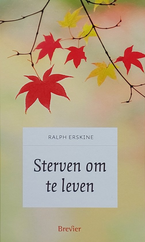 Ralph Erskine Sterven Om Te Leven