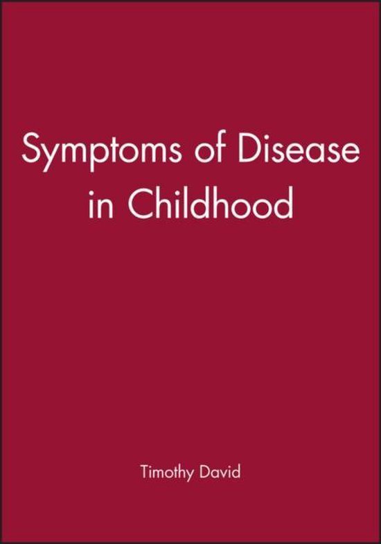 Symptoms Of Disease In Childhood