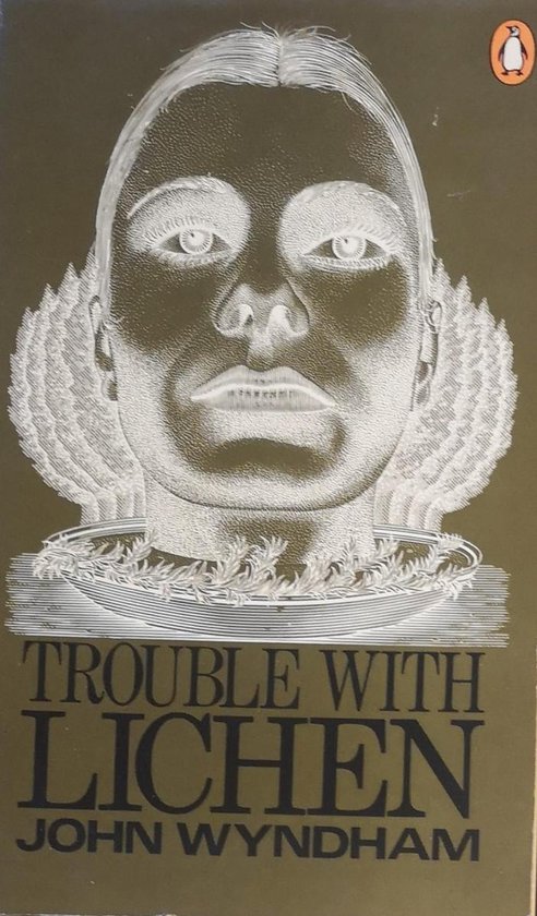 John Wyndham Trouble With Lichen