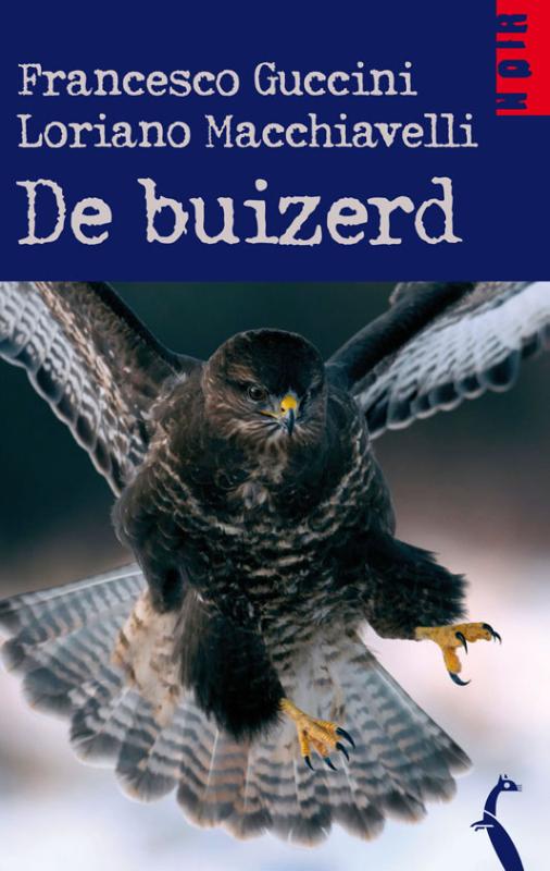 De buizerd / Noir