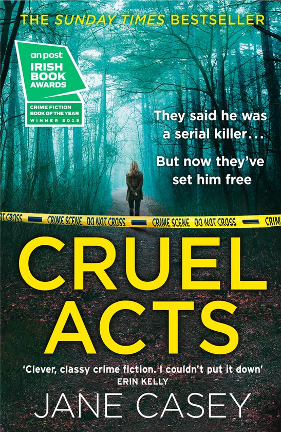 Cruel Acts The Top Ten Sunday Times suspense thriller bestseller and winner of the Irish Independent crime fiction book of the year Book 8 Maeve Kerrigan