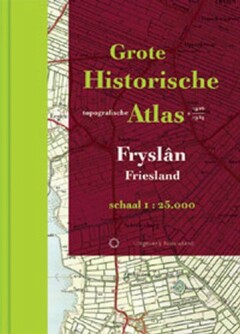 Grote Historische Topografische Atlas / Friesland / Historische provincie atlassen
