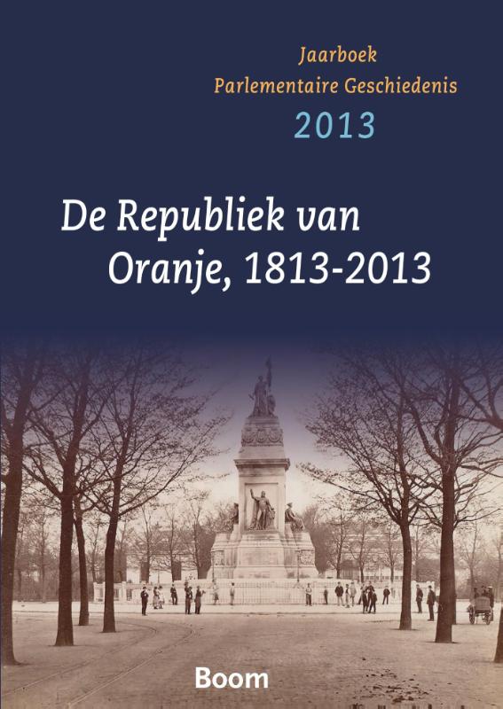 De Republiek Va Oranje 1813-2013