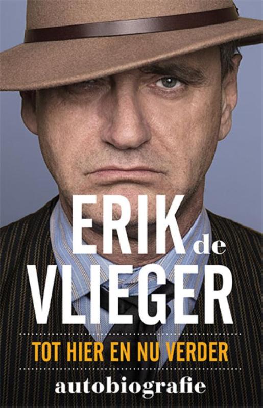 Erik de Vlieger Autobiografie