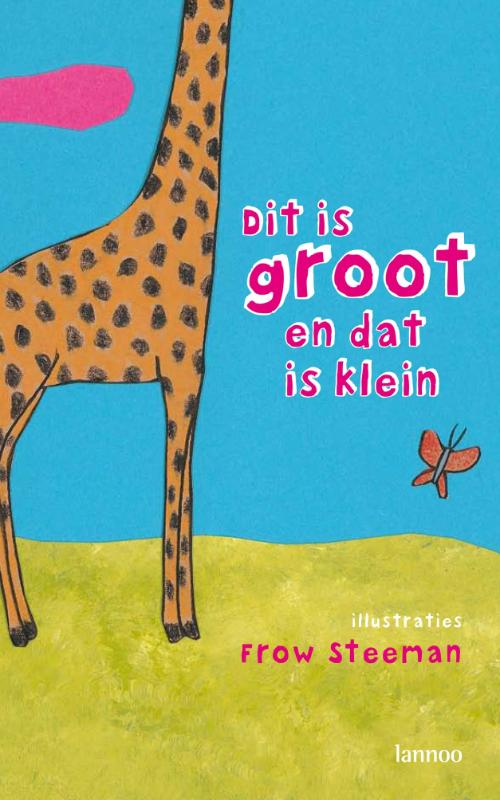 Dit is groot en dat is klein