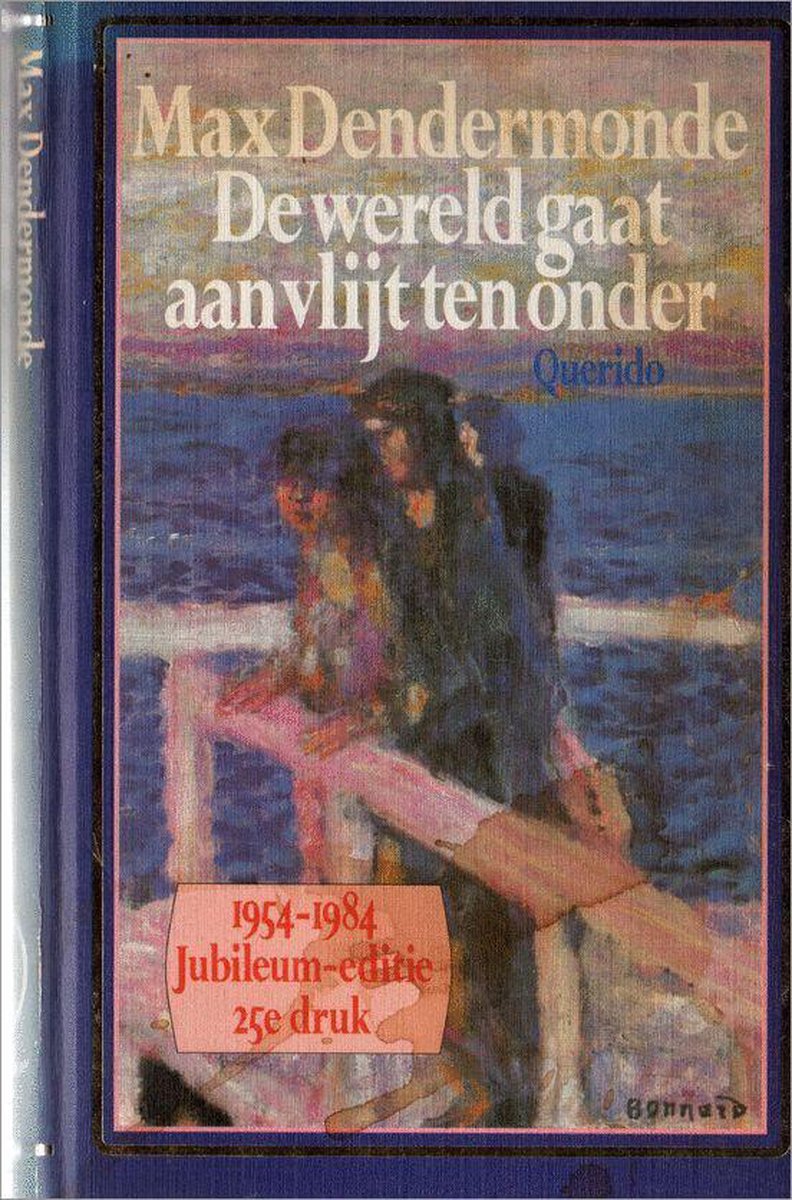 M. Dendermonde De Wereld Gaat Aan Vlijt Ten Onder