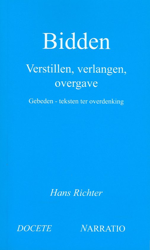 Bidden verstillen verlangen overgave