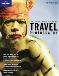 Travel Photography 2E Lonely Planet