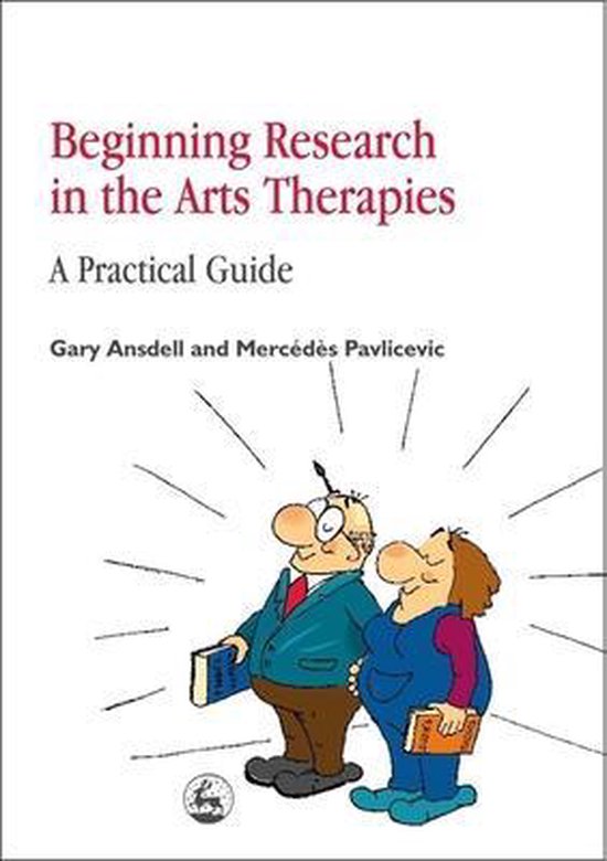 Beginning Research In The Arts Therapies
