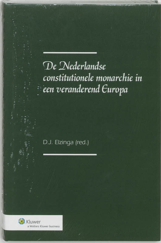 boekenbalie_9789013037777_cover De constitutionele monarchie in een veranderd Europa