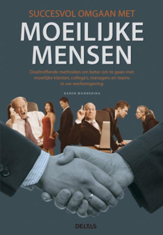 boekenbalie_9789044730098_cover Succesvol omgaan met moeilijke mensen