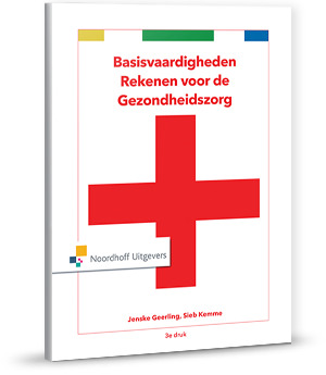H. Verkerk Basisvaardigheden Rekenen Voor De Gezondheidszorg / Basisvaardigheden