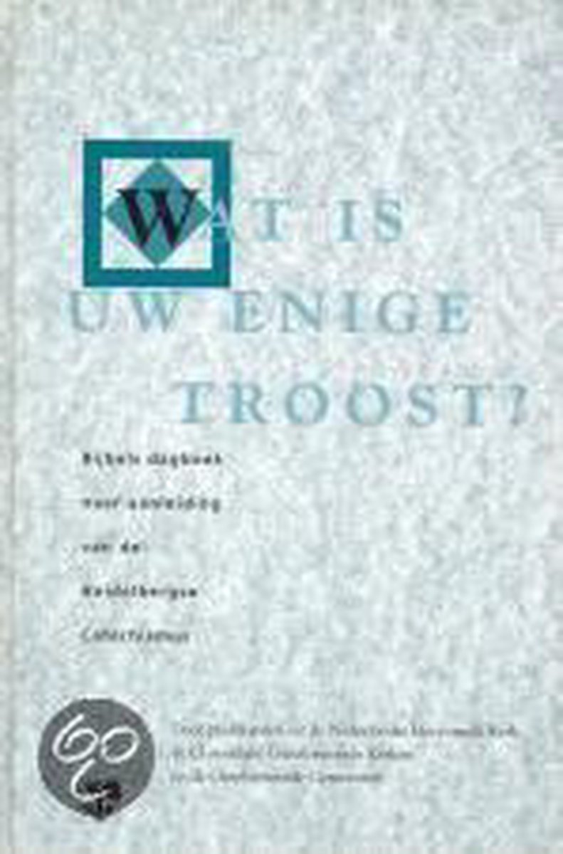 Wat is uw enige troost? / Koken in de wereld