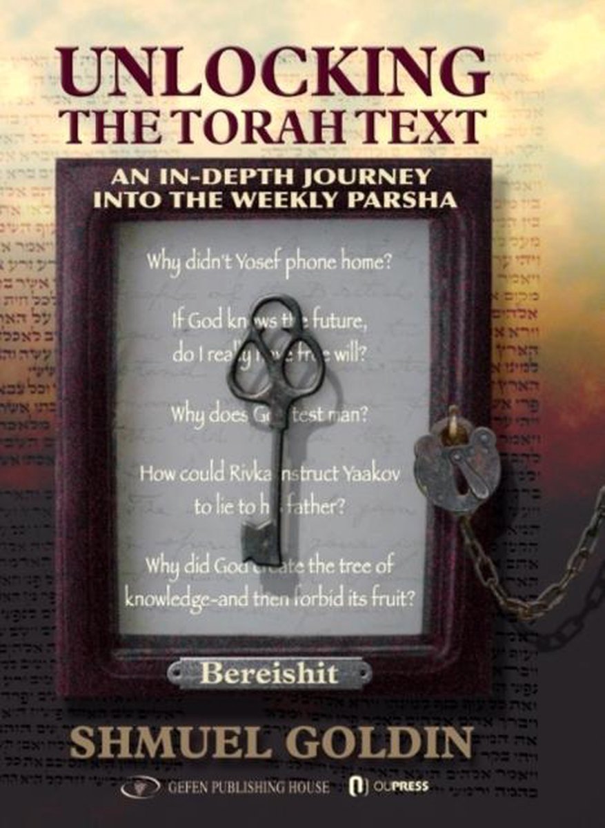 Unlocking The Torah Text -- Bereshit