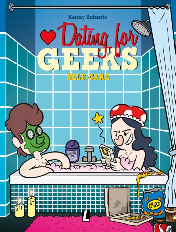 Self-care / Dating for Geeks / 15