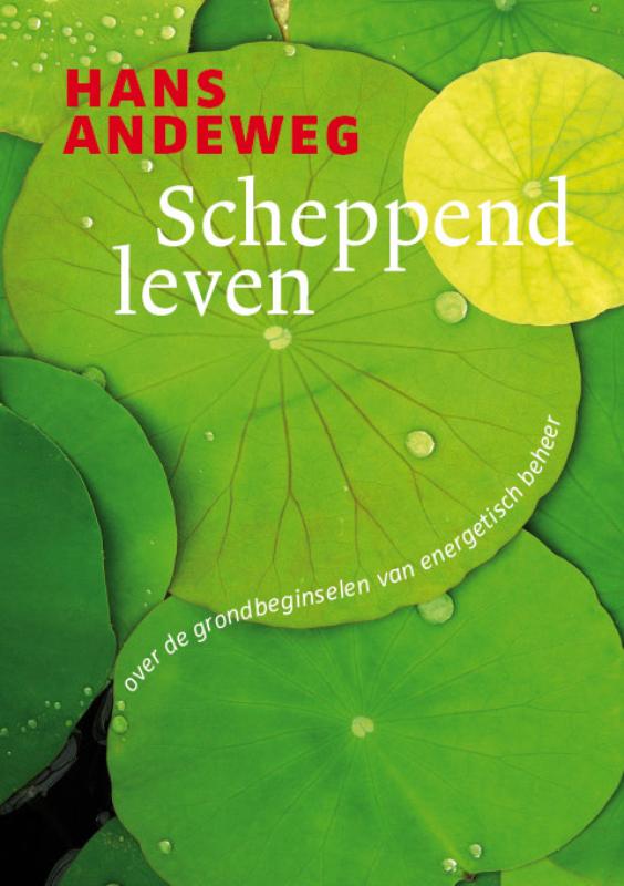 Hans Andeweg Scheppend Leven thumbnail