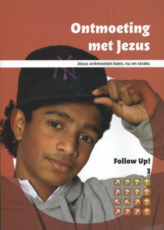boekenbalie_9789058815835_cover Ontmoeting met Jezus / Follow up! / 3