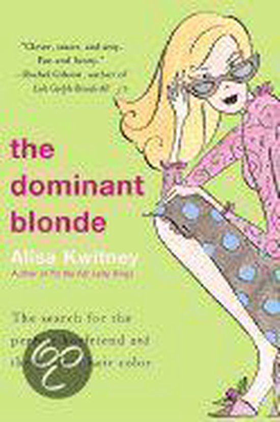 The Dominant Blonde