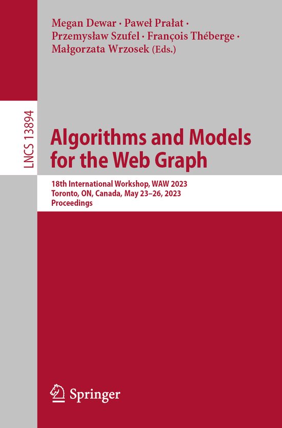 Lecture Notes in Computer Science- Algorithms and Models for the Web Graph