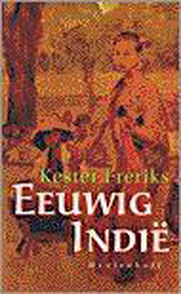 Eeuwig Indie / Meulenhoff editie / 1717