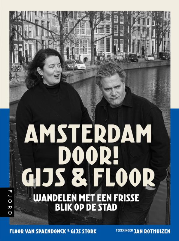 Amsterdam door! Gijs & Floor