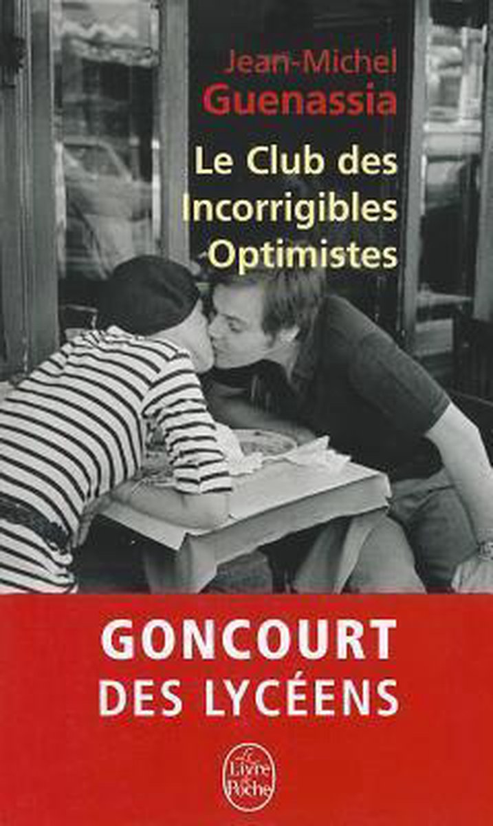 Le Club des incorrigibles optimistes