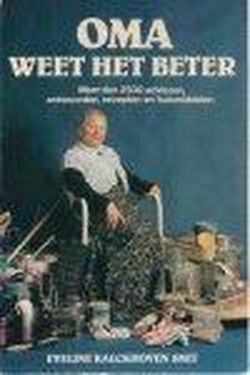 Kalckhoven Oma Weet Het Beter thumbnail