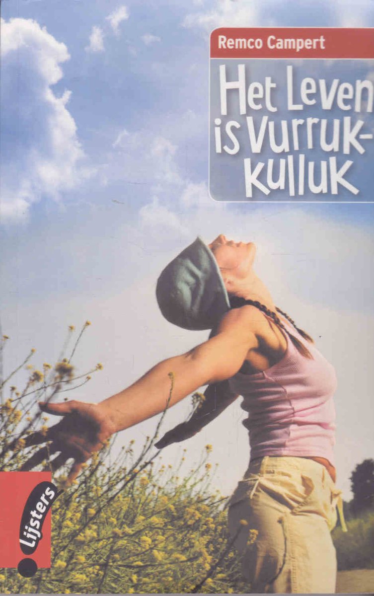 boekenbalie_9789001775148_cover Het Leven is Vurrukkulluk