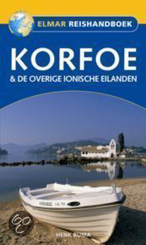 Korfoe en de overige Ionische eilanden / Elmar reishandboeken