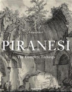 PIRANESI. THE COMPLETE ETCHINGS