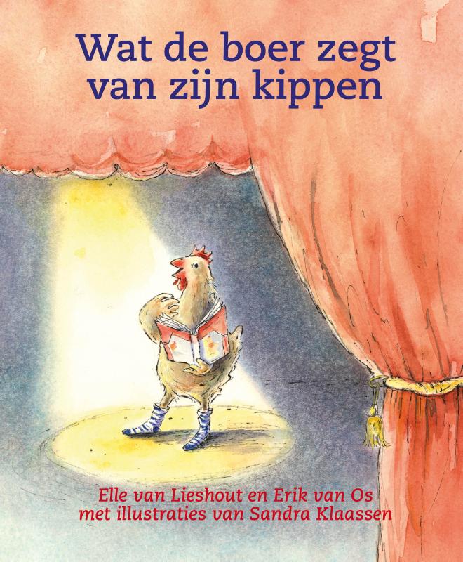 Applaus voor jou - theaterlezen  -   Wat de boer zegt van zijn kippen