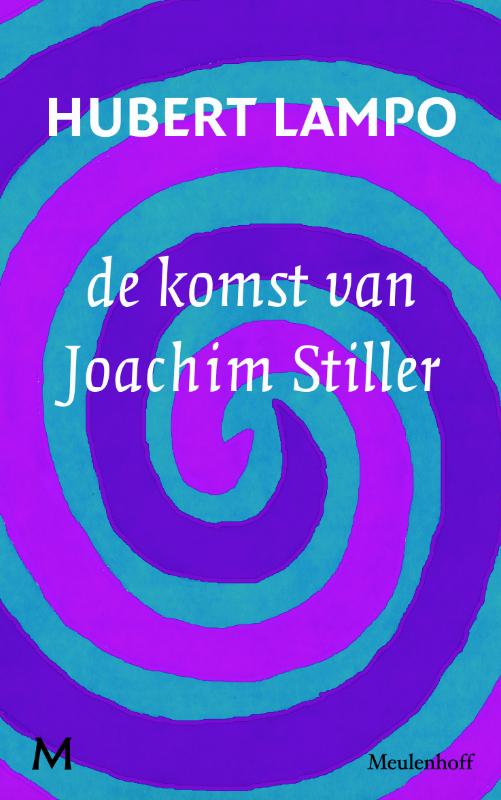 De Komst Van Joachim Stiller