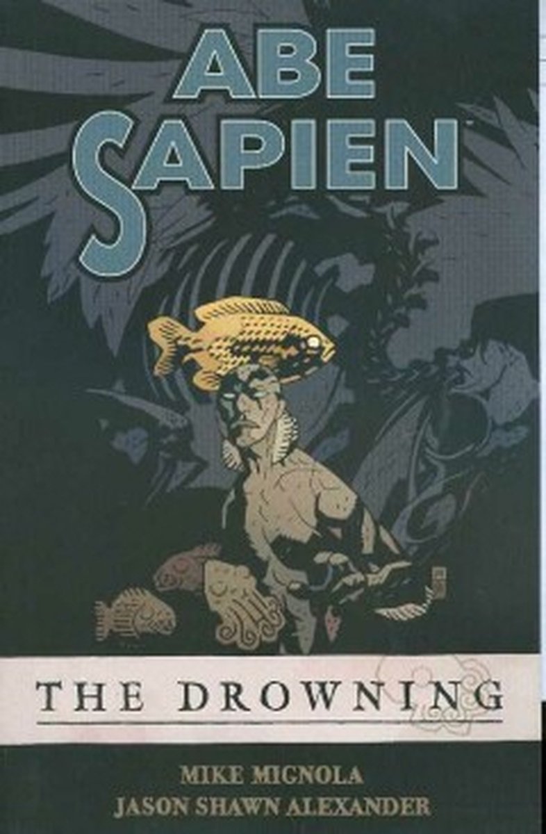 Abe Sapien The Drowning