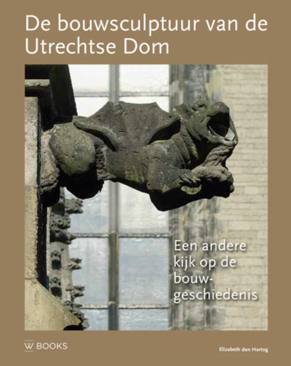 De bouwsculptuur van de Utrechtse Dom / Bouwsculptuur / 3