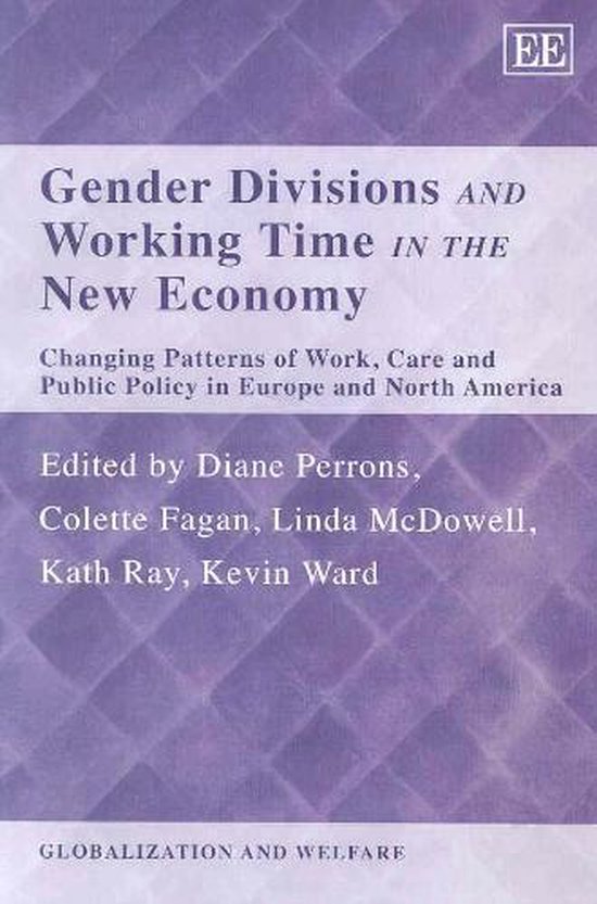 Gender Divisions And Working Time In The New Economy