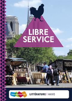 Libre Service havo Littérature / havo Littérature