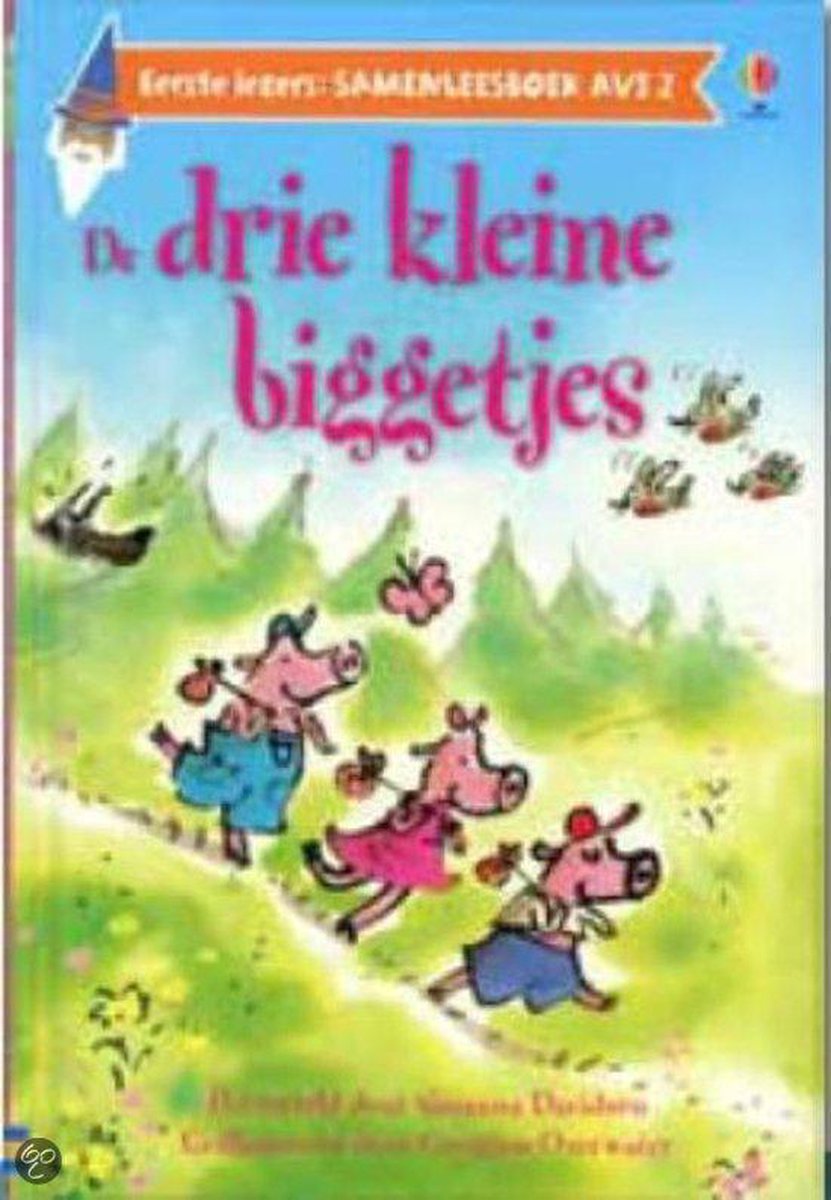 De Drie Kleine Biggetjes / Eerste Lezers Samenleesboek