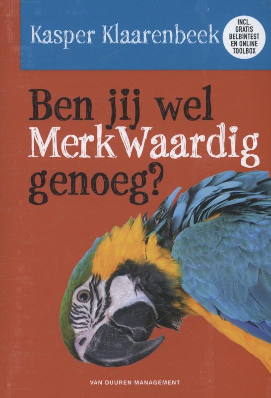 Ben jij wel merkwaardig genoeg?