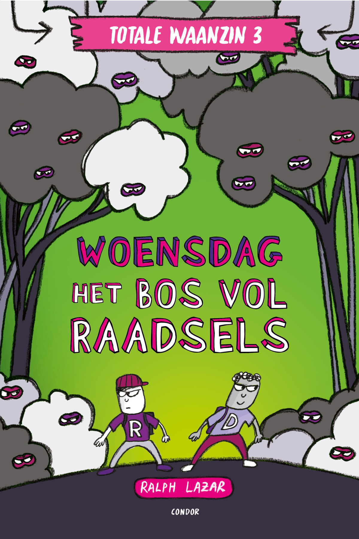 Woensdag: Het bos vol raadsels / Totale waanzin / 3