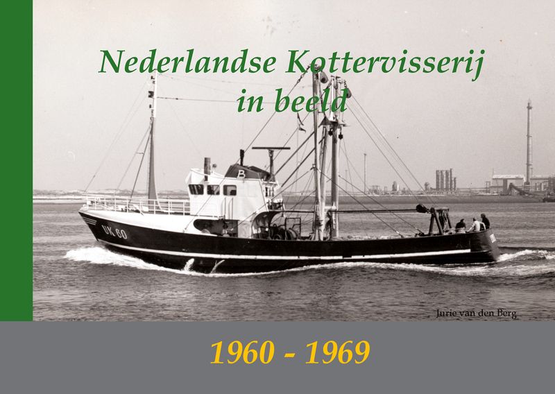 Nederlandse Kottervisserij in beeld / 1960-1969 / In beeld