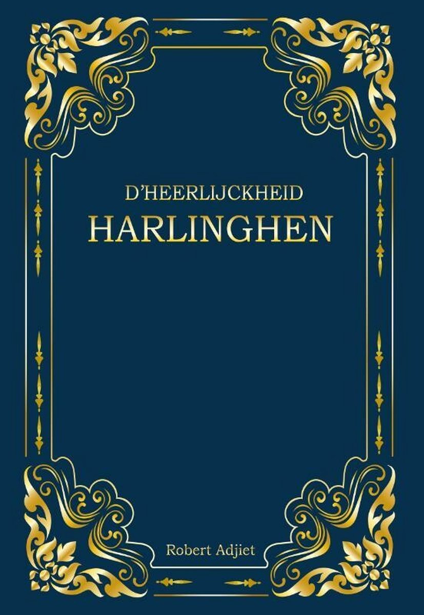 D'Heerlijckheid Harlinghen