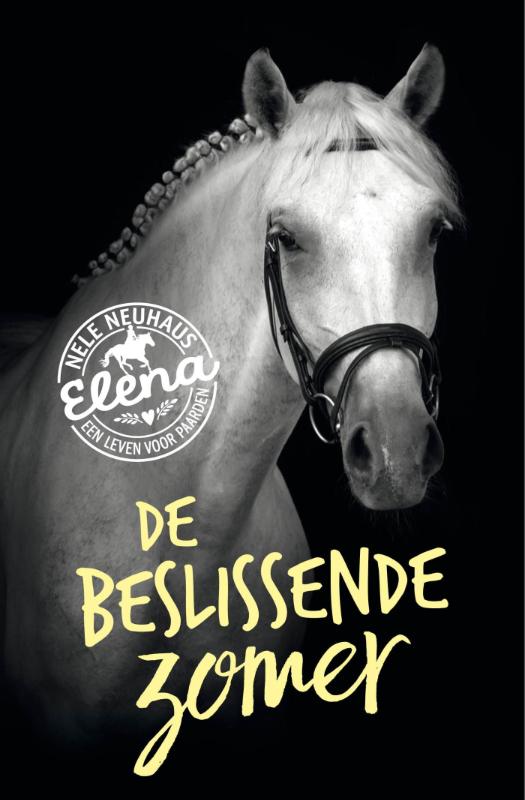 Nele Neuhaus De Beslissende Zomer / Elena, Een Leven Voor Paarden / 2