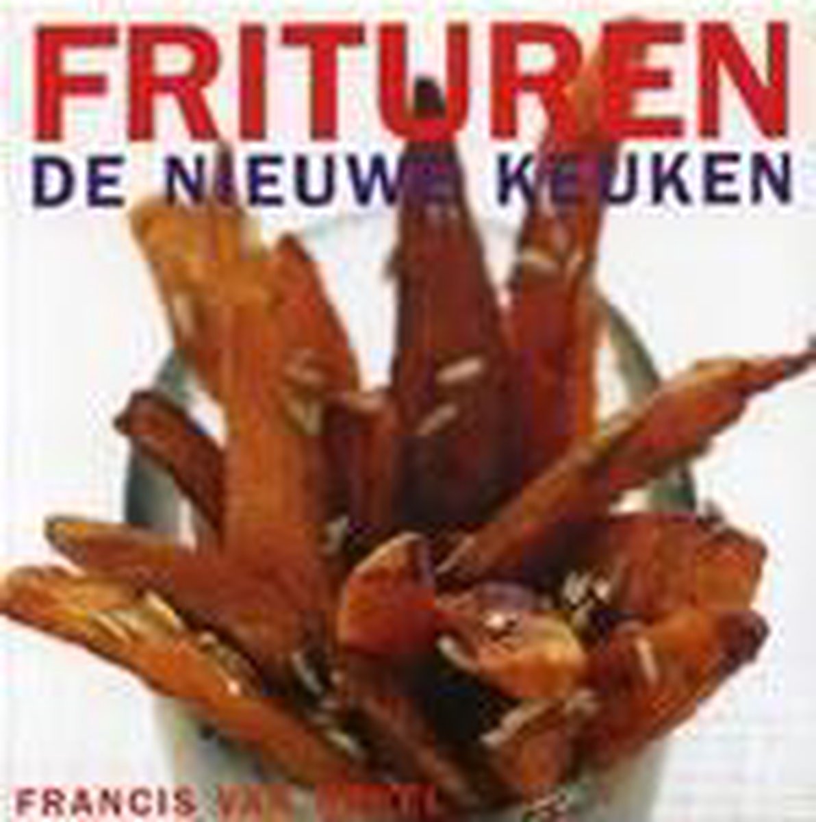 boekenbalie_9789023011378_cover Frituren / De nieuwe keuken / 5