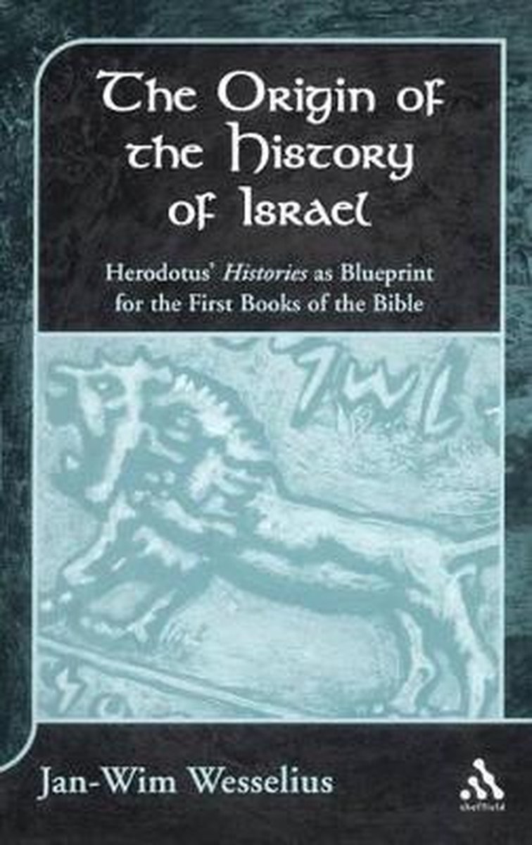 The Library of Hebrew Bible/Old Testament Studies-The Origin of the History of Israel