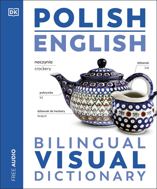 DK Bilingual Visual Dictionaries- Polish English Bilingual Visual Dictionary