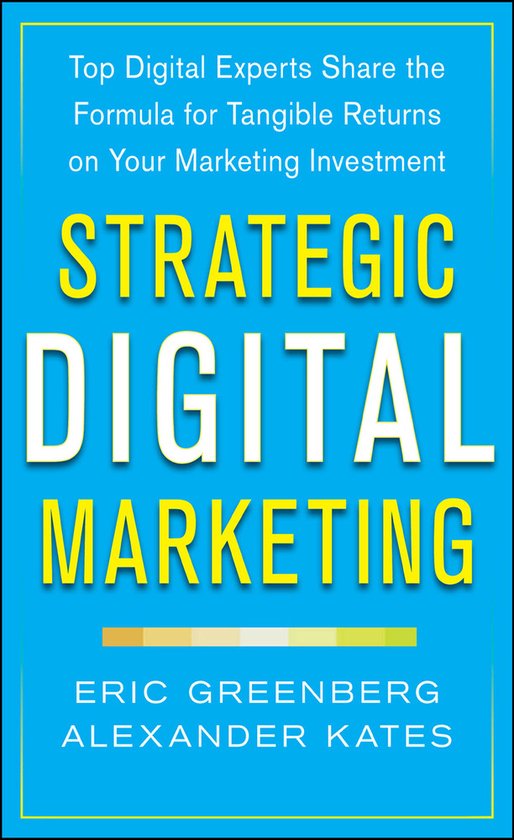 Strategic Digital Marketing