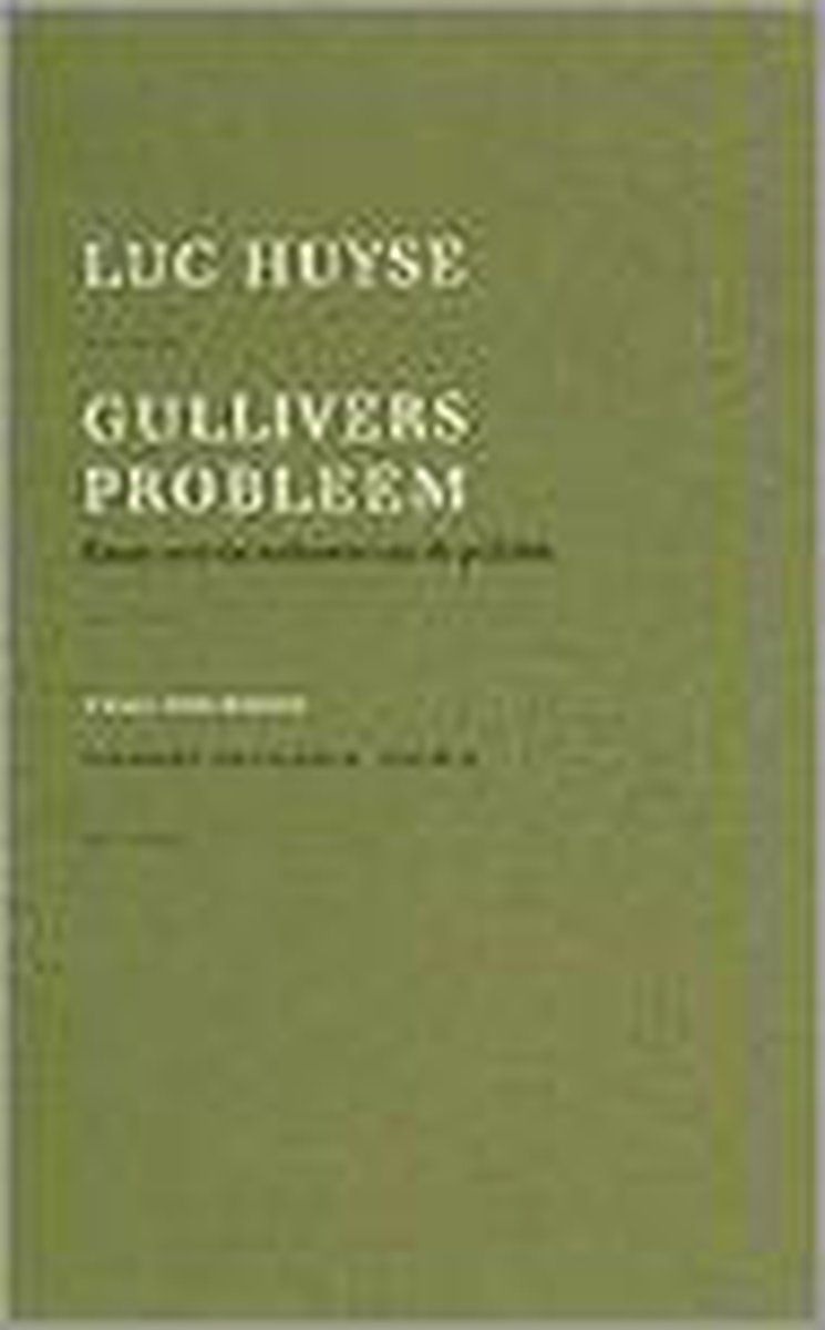 Gullivers probleem / Essays voor morgen / 21