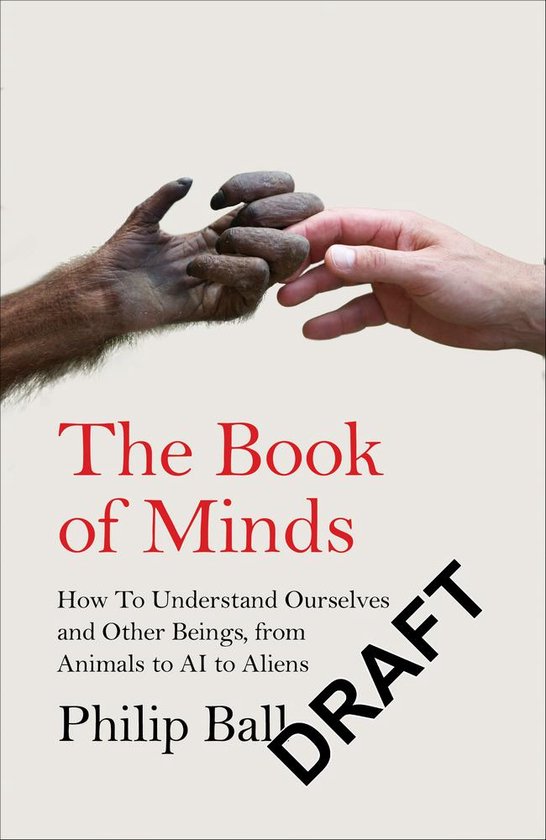 Ball, P: The Book of Minds
