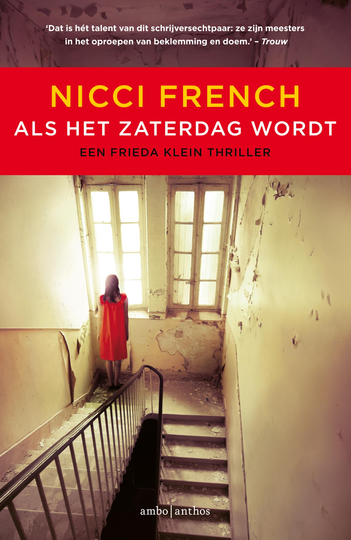Nicci French Als Het Zaterdag Wordt / Frieda Klein / 6