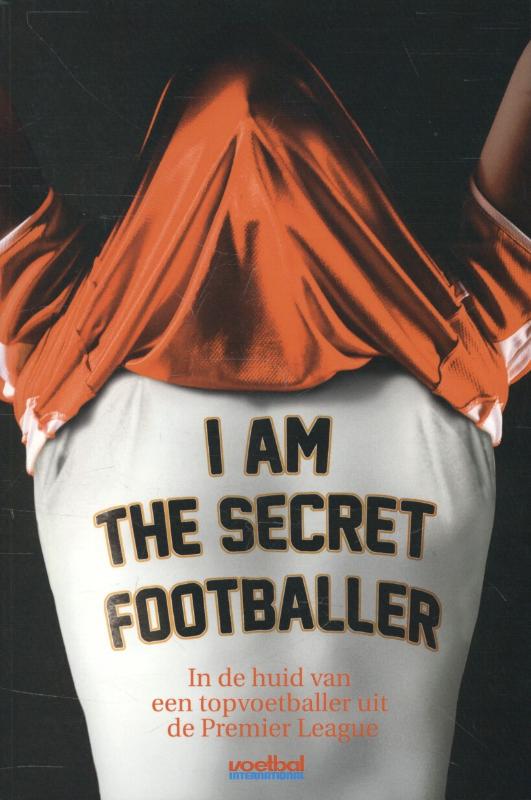 I am the secret footballer